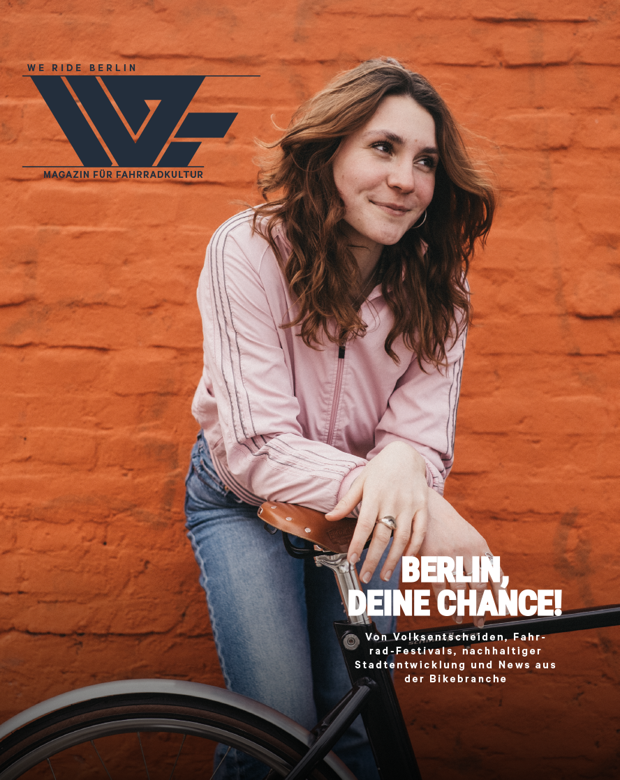 WE RIDE BERLIN Magazin // #1